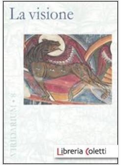 LA VISIONE. MITI E SIMBOLI DELL'OCCHIO INTERIORE