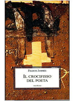 IL CROCIFISSO DEL POETA 