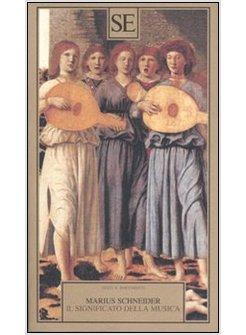 IL SIGNIFICATO DELLA MUSICA 