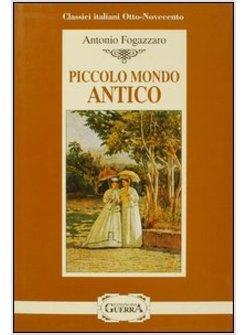 PICCOLO MONDO ANTICO