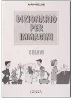 DIZIONARIO PER IMMAGINI CHIAVI