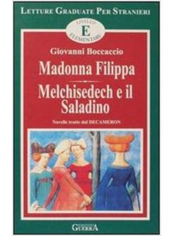 MADONNA FILIPPA*MELCHISEDECH E IL SALADINO LIVELLO ELEMENTARE