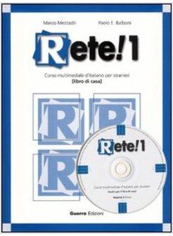 RETE! 1 - LIBRO DI CASA CON CD