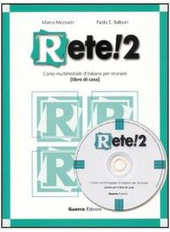 RETE! 2 - LIBRO DI CASA CON CD AUDIO