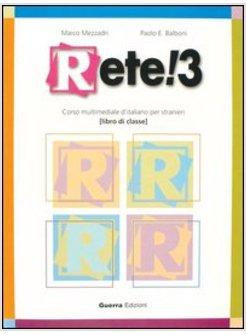 RETE! 3 - LIBRO DI CLASSE