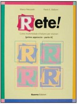 RETE! PRIMO APPROCCIO A TESTO