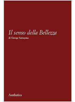 IL SENSO DELLA BELLEZZA