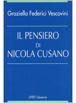 PENSIERO DI NICOLA CUSANO (IL)