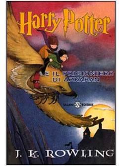 HARRY POTTER 3 E IL PRIGIONIERO DI AZKABAN 