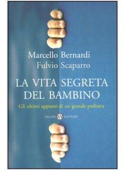 VITA SEGRETA DEL BAMBINO (LA)