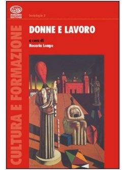 DONNE E LAVORO