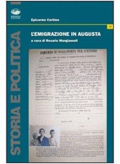 EMIGRAZIONE IN AUGUSTA (L')