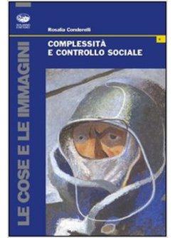 COMPLESSITA' E CONTROLLO SOCIALE