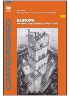 EUROPA PROSPETTIVE GIURIDICHE-POLITICHE