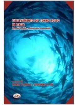 ALLEVAMENTO DEL TONNO ROSSO IN ITALIA (L')
