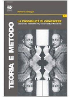 POSSIBILITA' DI CONOSCERE L'APPARENTE ANTINOMIA NEL PENSIERO DI KARL MANNHEIMER