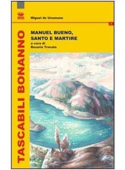 SAN MANUEL BUENO MARTIRE