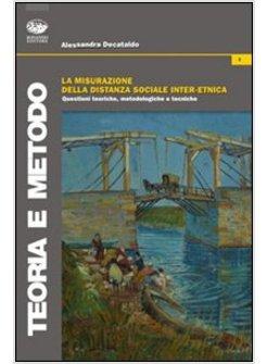 MISURAZIONE DELLA DISTANZA SOCIALE INTERETNICA (LA)