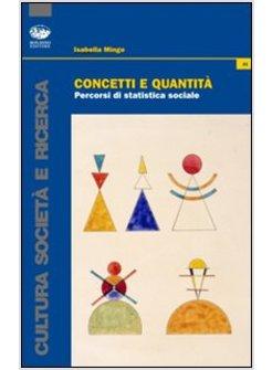 CONCETTI E QUANTITA PERCORSI DI STATISTICA SOCIALE