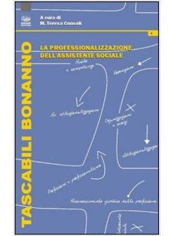 PROFESSIONALIZZAZIONE DELL'ASSISTENTE SOCIALE (LA)