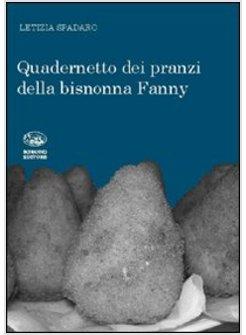 QUADERNETTO DEI PRANZI DELLA BISNONNA FANNY