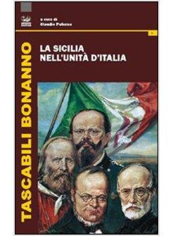 SICILIA NELL'UNITA' D'ITALIA (LA)