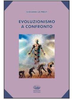 EVOLUZIONISMO A CONFRONTO