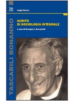 SCRITTI DI SOCIOLOGIA INTEGRALE