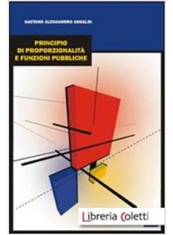 PRINCIPIO DI PROPORZIONALITA' E FUNZIONI PUBBLICHE