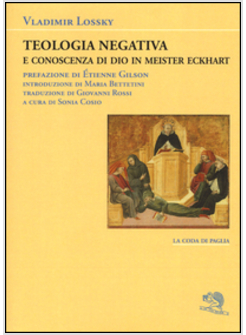 TEOLOGIA NEGATIVA E CONOSCENZA DI DIO IN MEISTER ECKART
