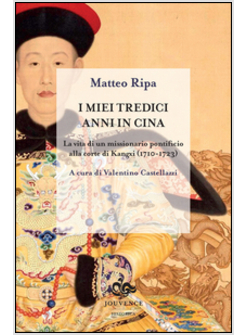 I MIEI TREDICI ANNI IN CINA