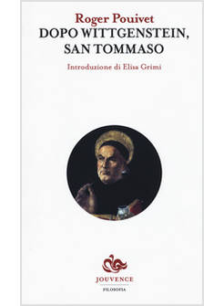 DOPO WITTGENSTEIN, SAN TOMMASO