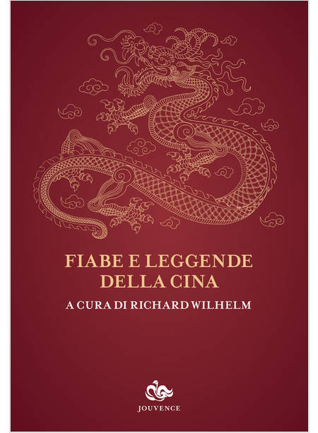 FIABE E LEGGENDE DELLA CINA