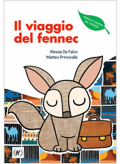 IL VIAGGIO DEL FENNEC