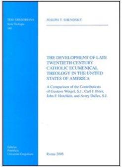 THE DEVELOPMENT OF LATE TWENTIETH CENTURY CATHOLI