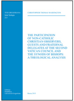 PARTICIPATION OF NON-CATHOLIC CHRISTIAN OBSERVERS GUEST AND FRATERNAL DELEGATES 