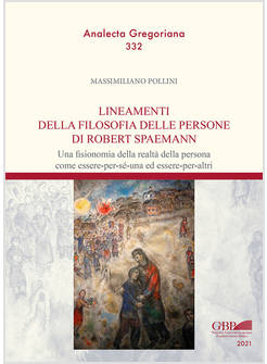 LINEAMENTI DELLA FILOSOFIA DELLE PERSONE DI ROBERT SPAEMANN