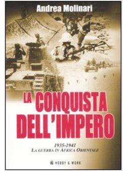 CONQUISTA DELL'IMPERO (LA)