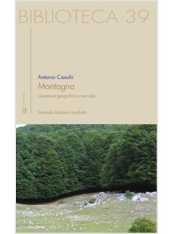 MONTAGNA QUESTIONE GEOGRAFICA E NON SOLO