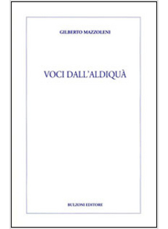VOCI DALL'ALDIQUA