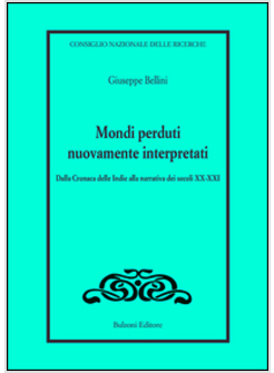 MONDI PERDUTI NUOVAMENTE INTERPRETATI