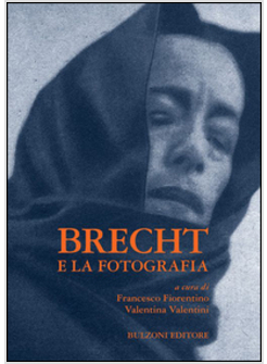 BRECHT E LA FOTOGRAFIA