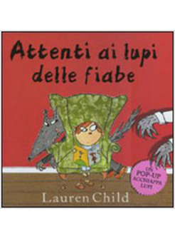 ATTENTI AI LUPI DELLE FIABE