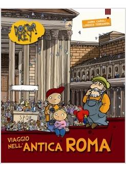 VIAGGIO NELL'ANTICA ROMA