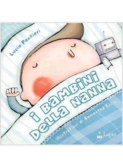 BAMBINI DELLA NANNA (I)
