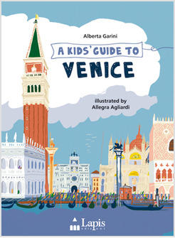 A KIDS' GUIDE TO VENICE 