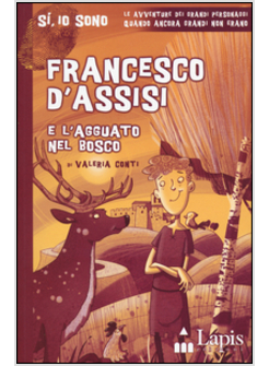FRANCESCO D'ASSISI E L'AGGUATO NEL BOSCO