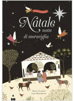 NATALE NOTTE DI MERAVIGLIA