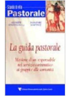 GUIDA PASTORALE MISSIONE DI UN RESPONSABILE