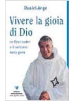 VIVERE LA GIOIA DI DIO